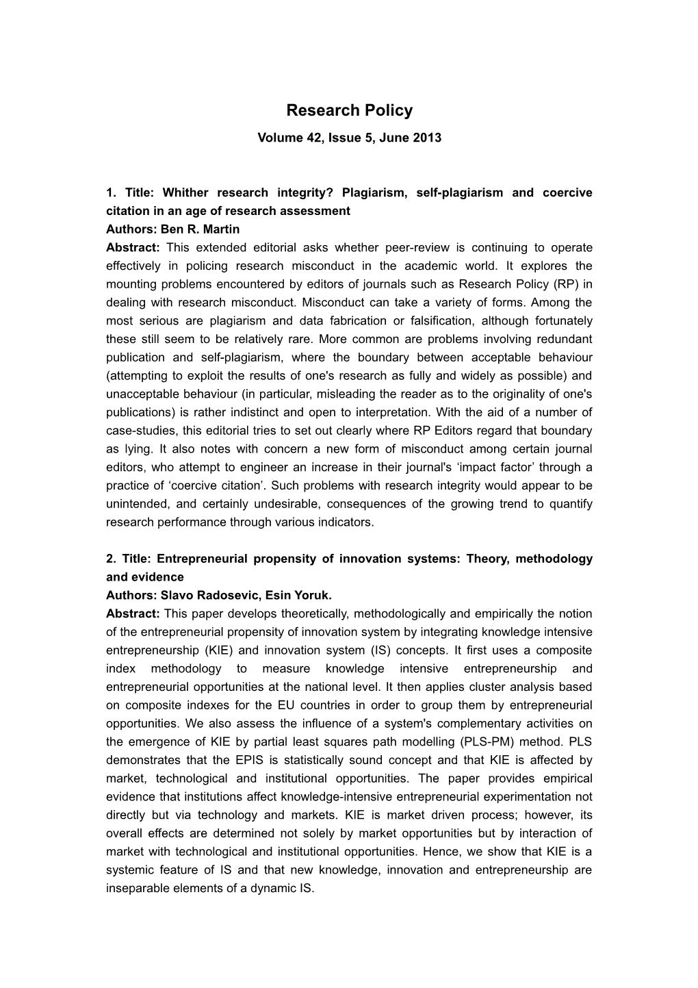 1. Title:Whither Research Integrity? Plagiarism, Self-Plagiarism and Coercive Citation