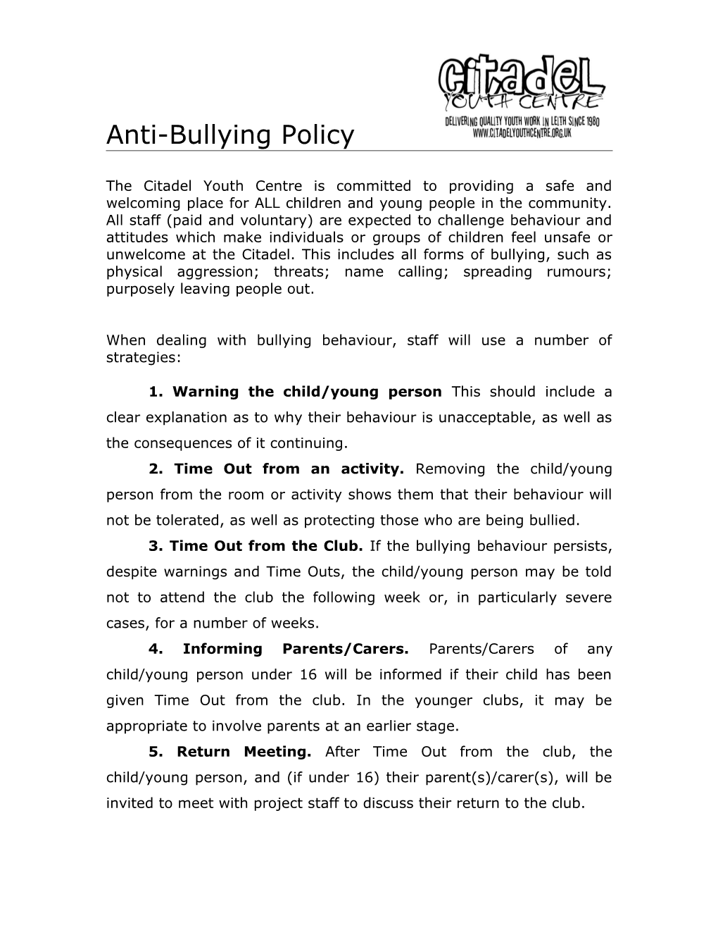 Citadel Youth Centre: Anti-Bullying Policy (Draft)
