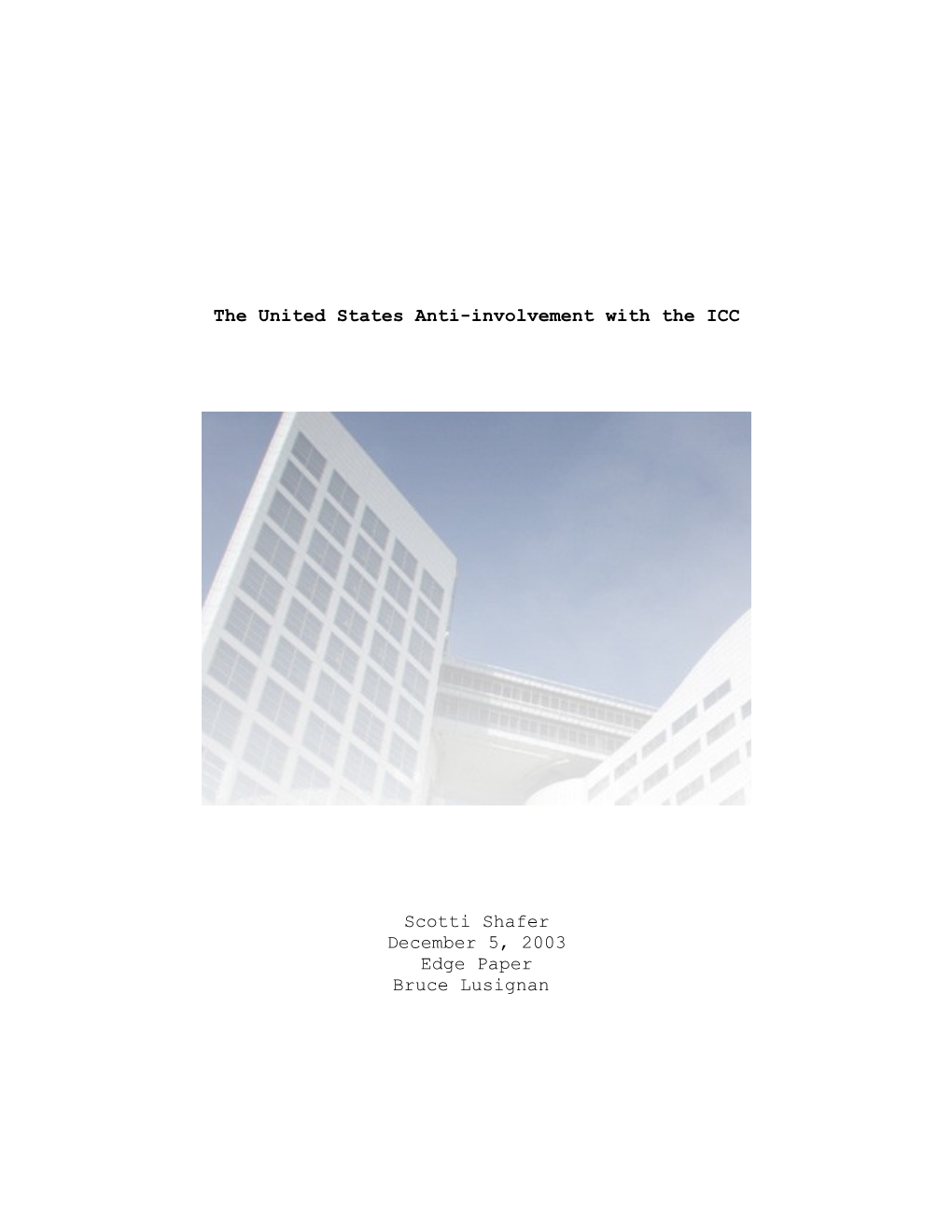 The United States Anti-Involvement with the ICC