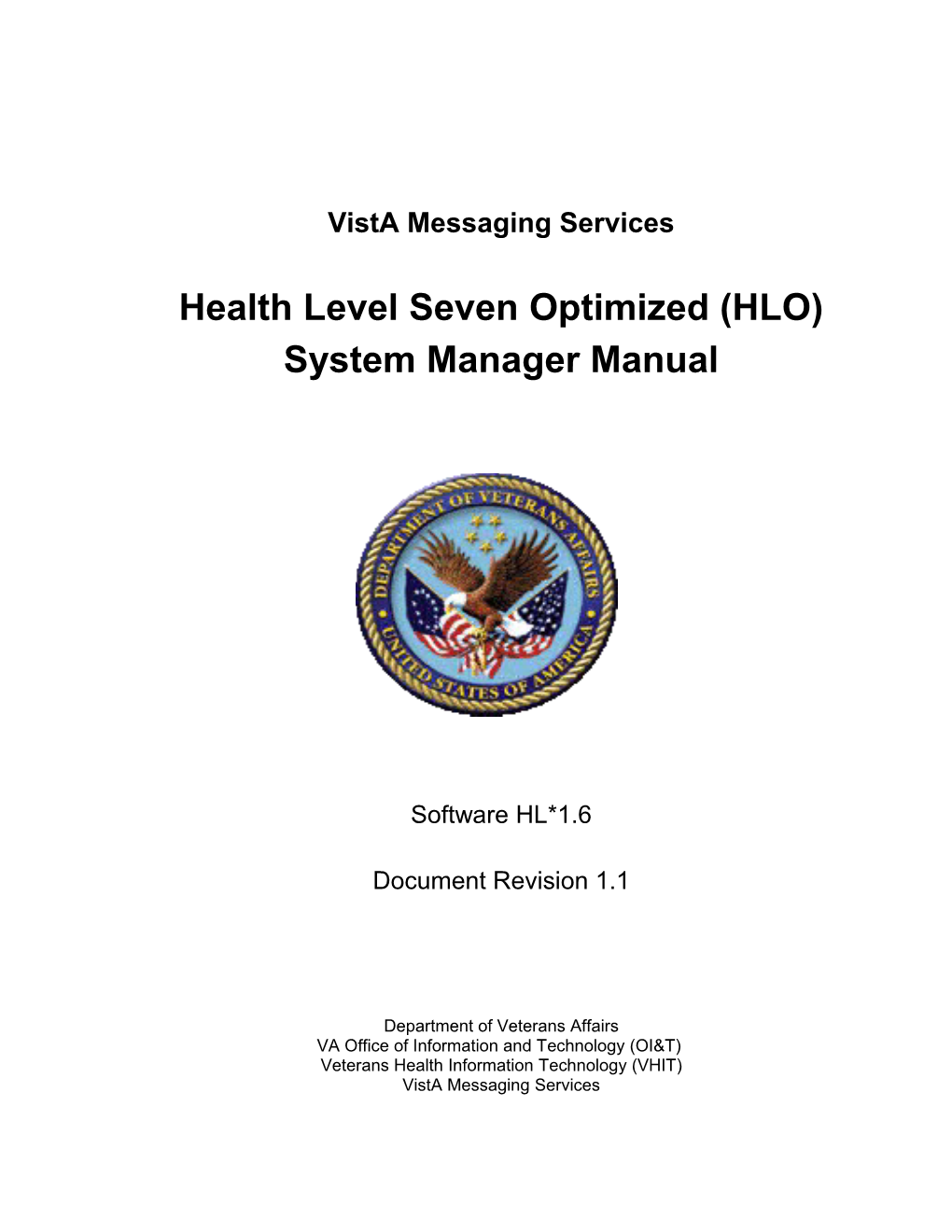 HL*1.6*126 HLO Technical Manual Document Revision V. 1.1