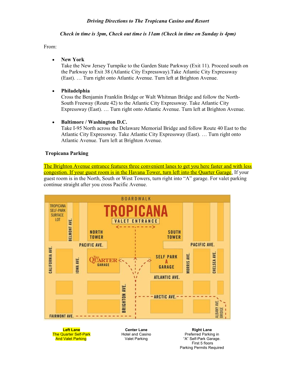Driving Directions to the Tropicana Casino and Resort
