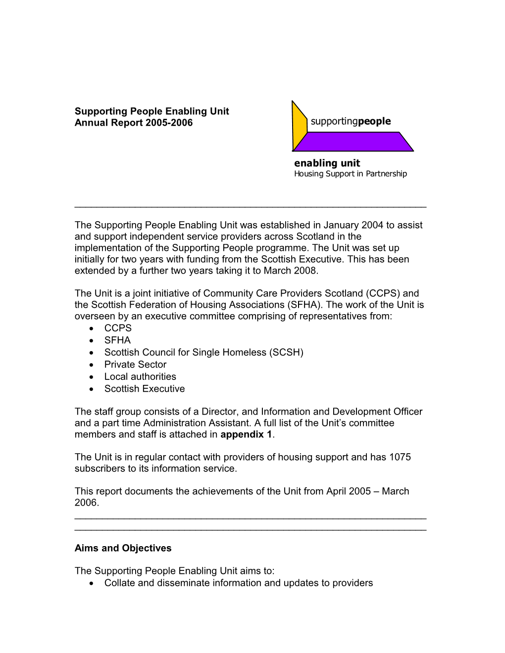 Supporting People Enabling Unit