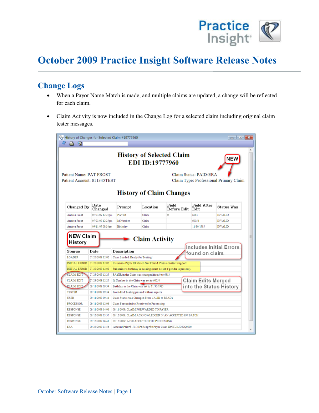 October 2009 Practice Insight Software Release Notes