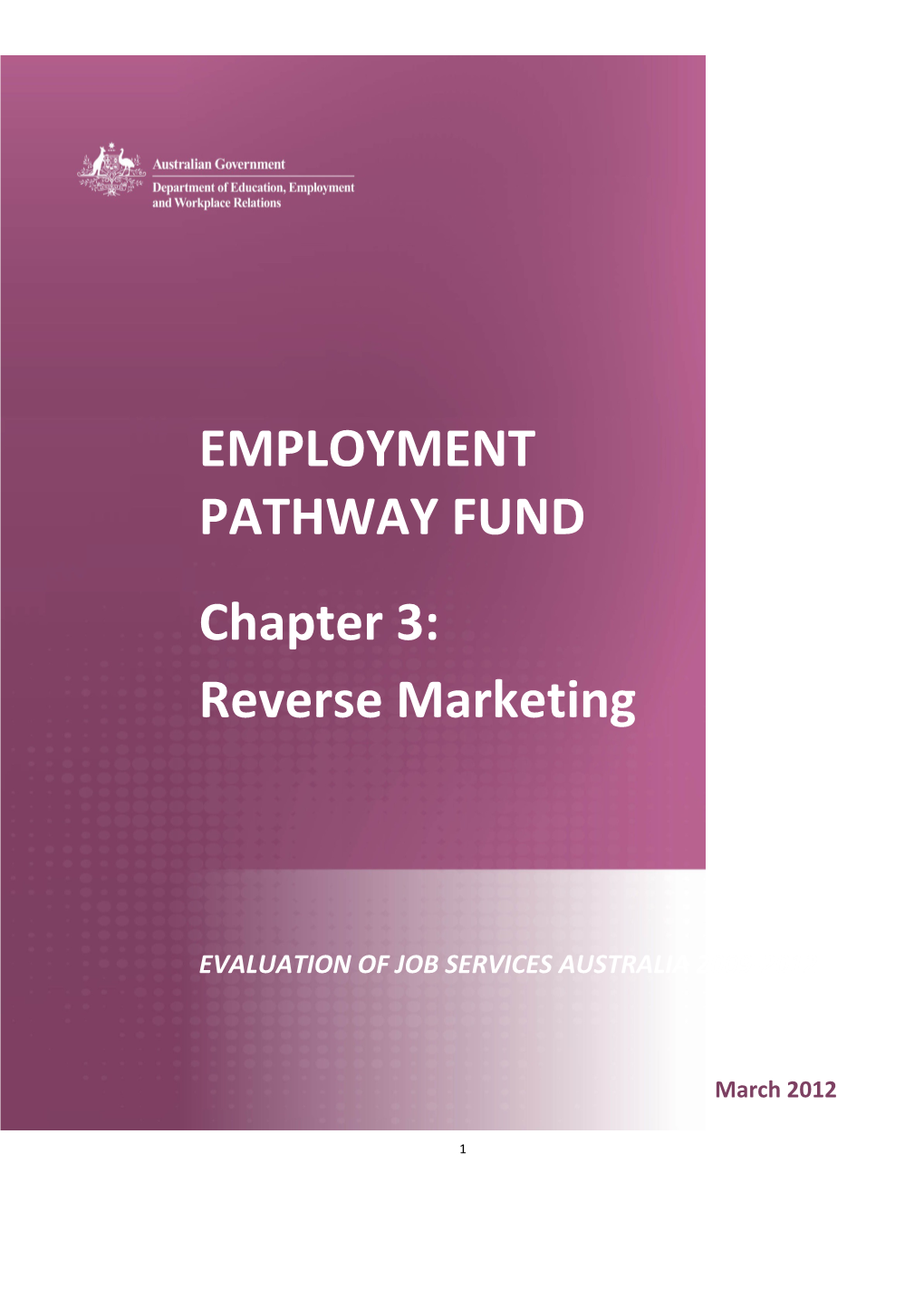 Evaluation of Job Services Australia 2009-2012