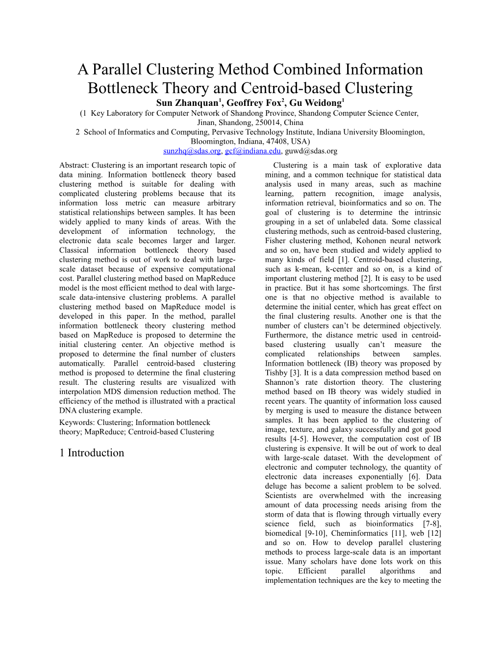 A Parallel Clustering Method Combined Information Bottleneck Theory and Centroid-Based