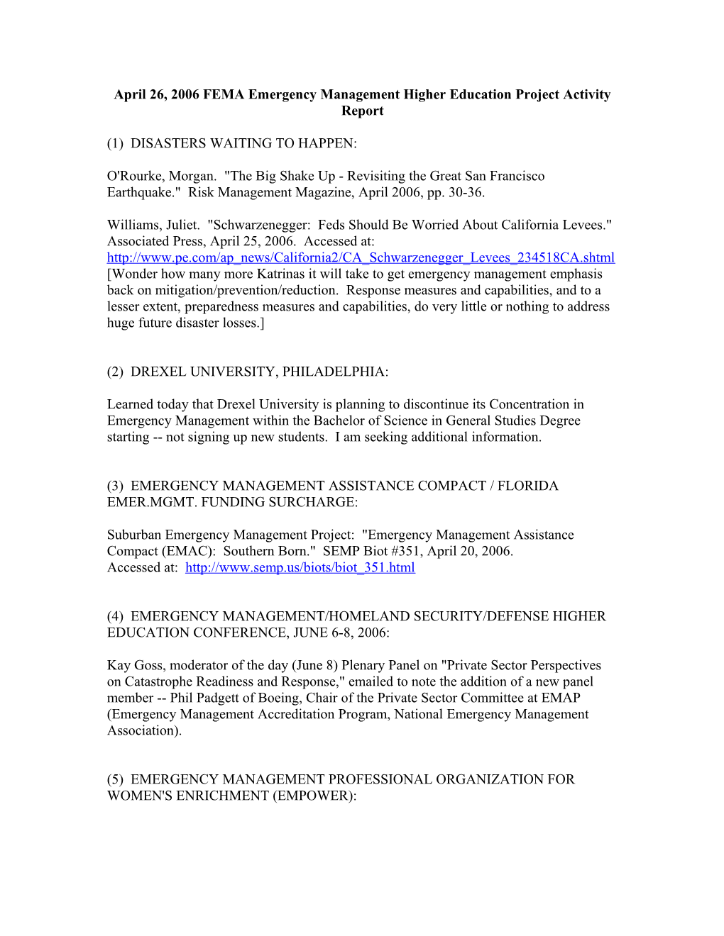 April 26, 2006 FEMA Emergency Management Higher Education Project Activity Report