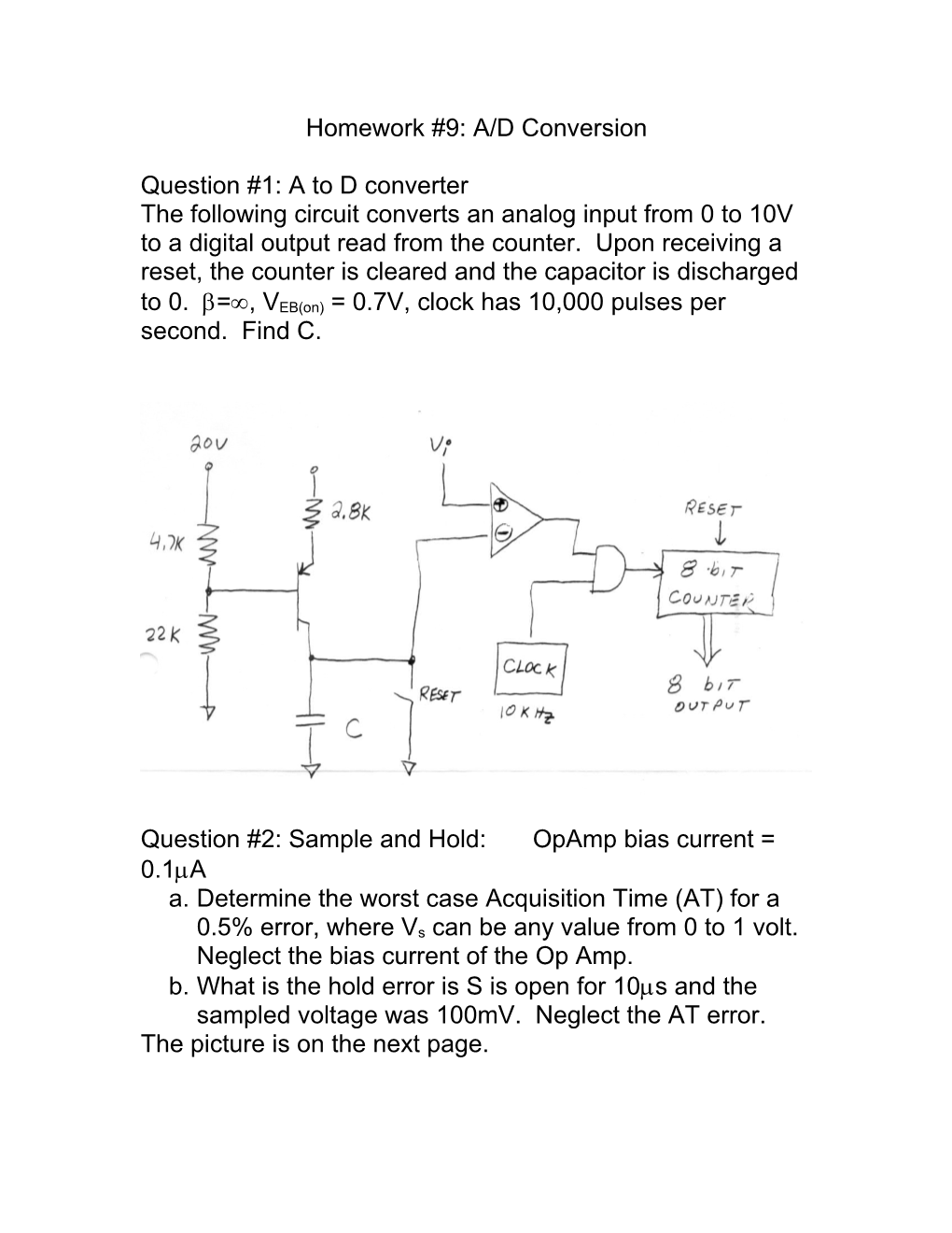 Question #2: Sample and Hold: Opamp Bias Current = 0.1Ma