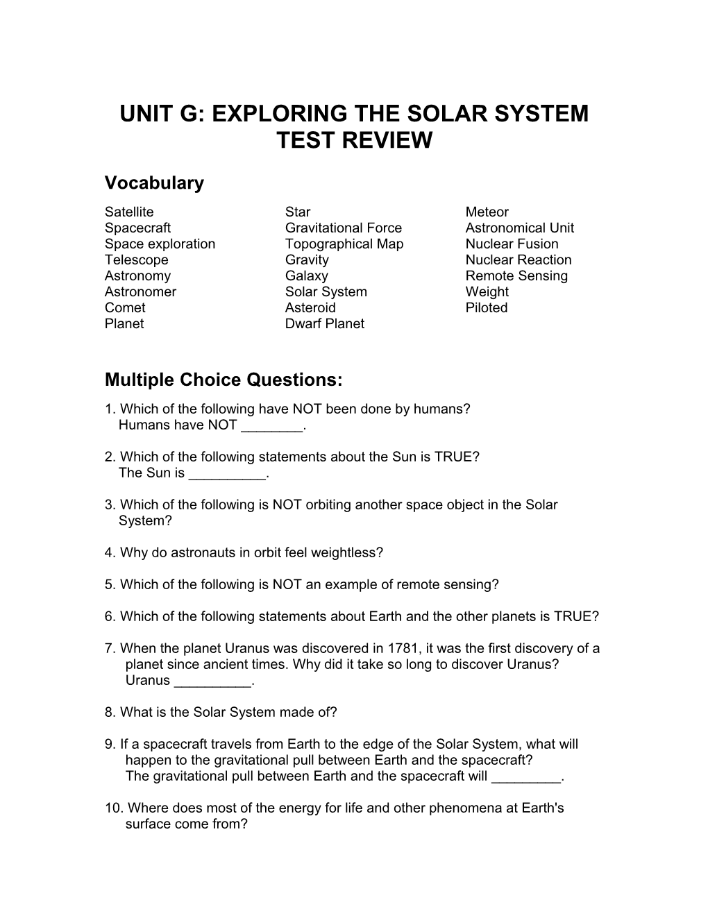 Unit G: Exploring the Solar System Test Review