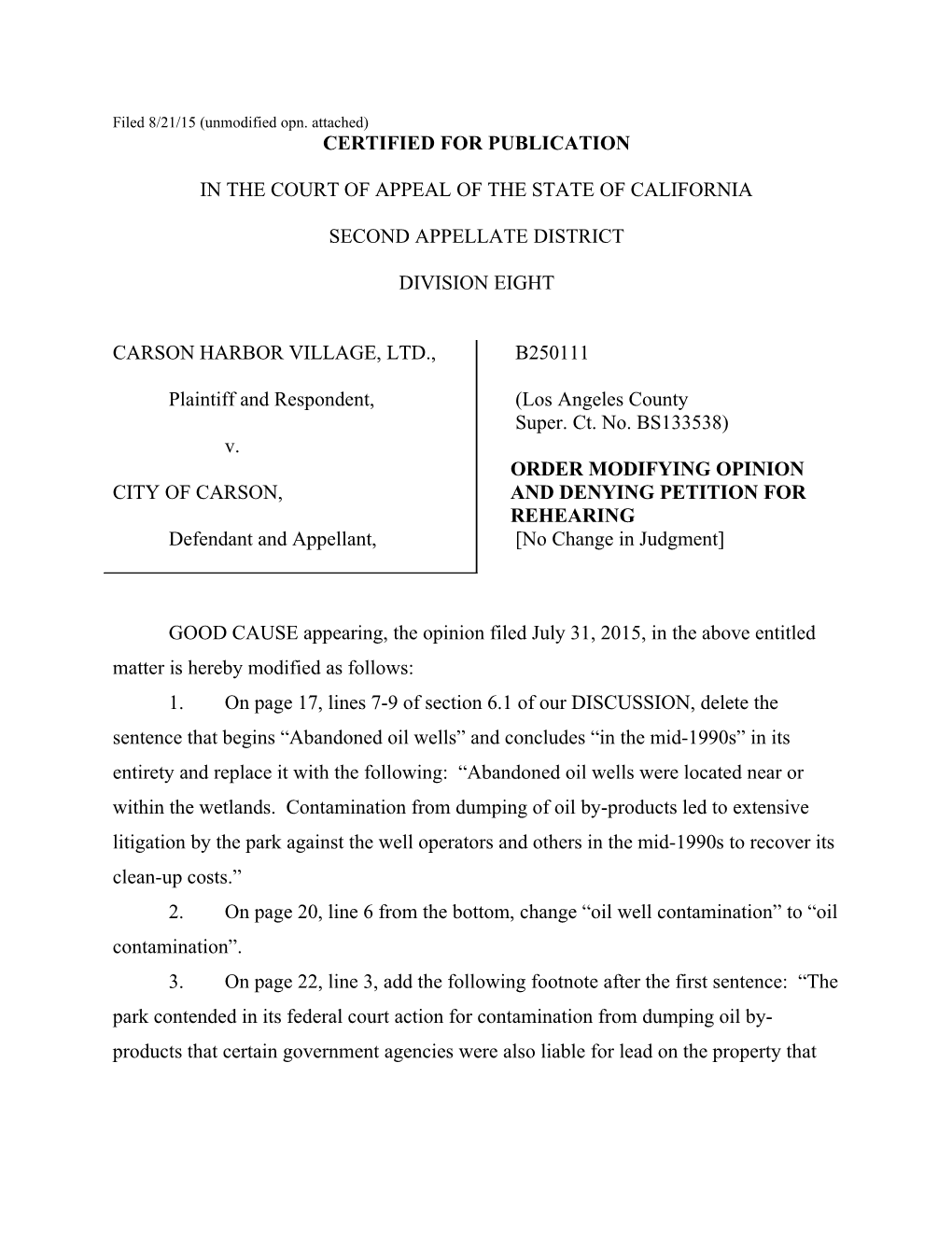 Filed 8/21/15 (Unmodified Opn. Attached)