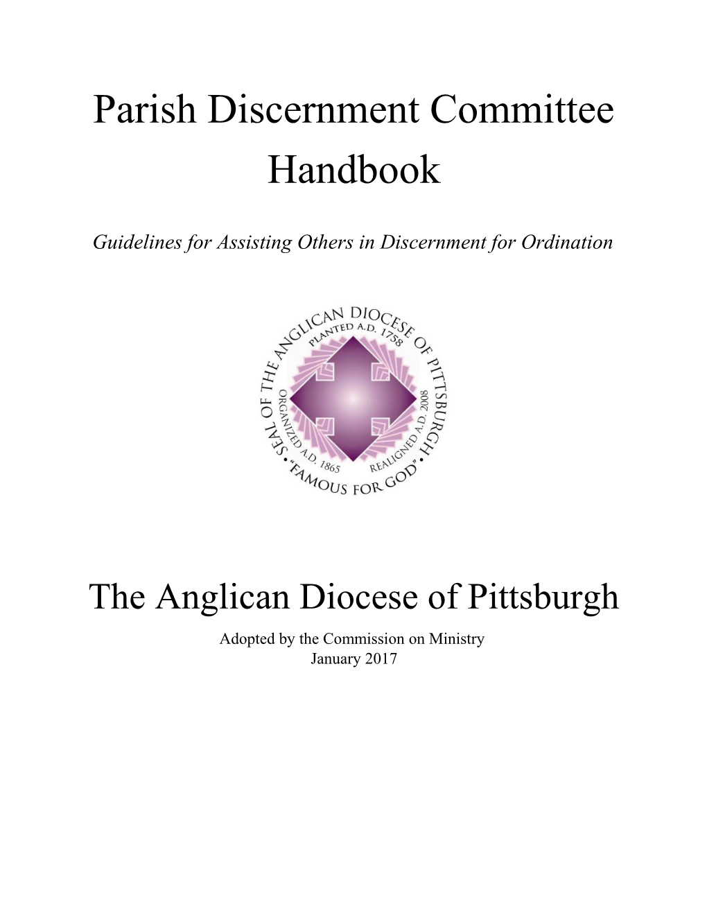 Guidelines for Assisting Others in Discernment for Ordination