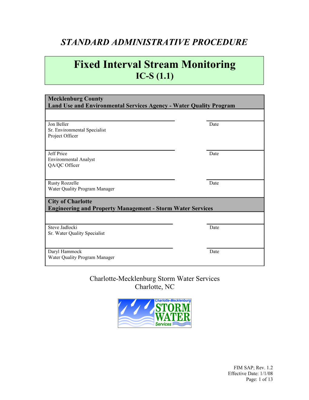 Fixed Interval Monitoring Procedure