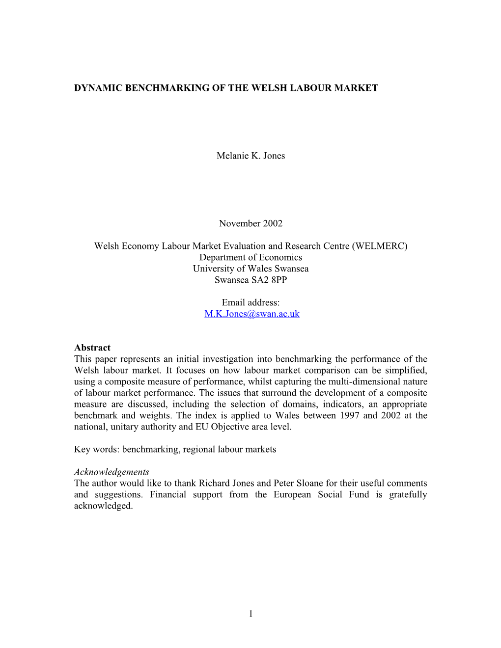 Dynamic Benchmarking of the Welsh Labour Market
