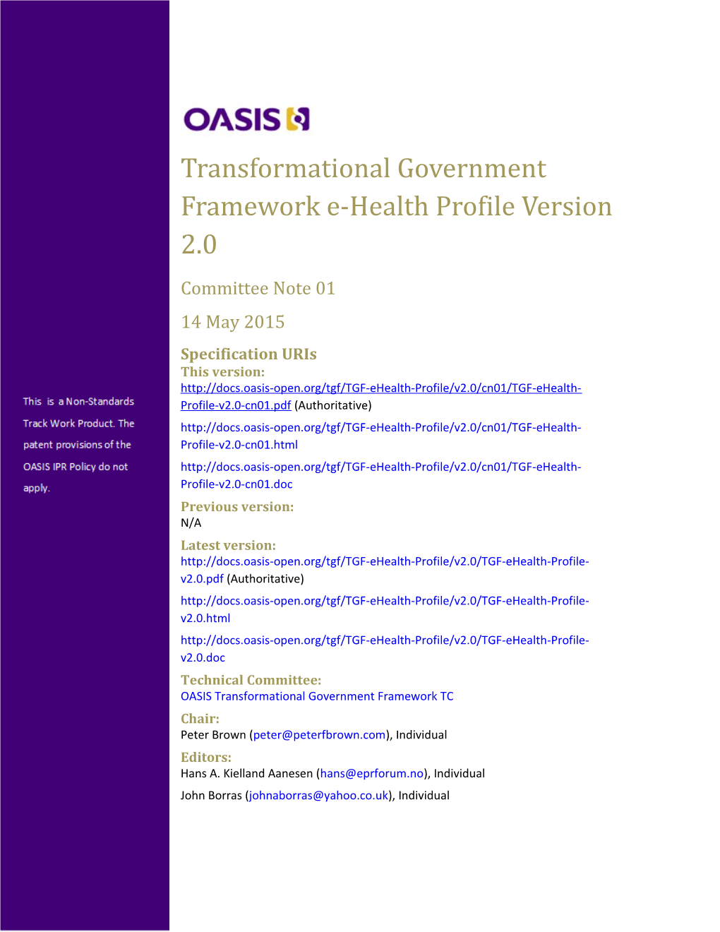 Transformational Government Framework E-Health Profile Version 2.0