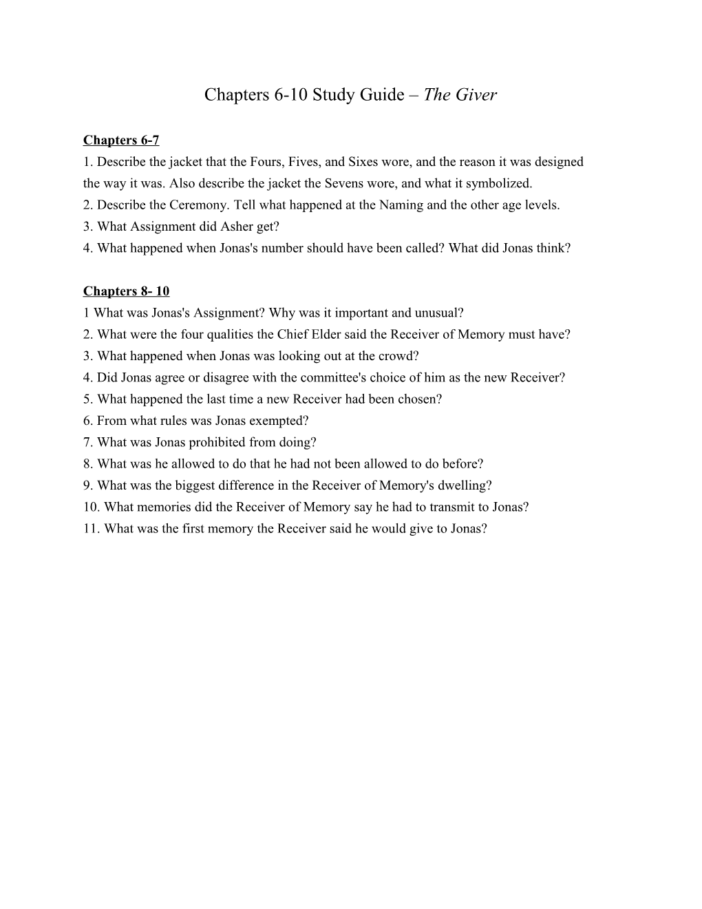 Chapters 6-10 Study Guide the Giver