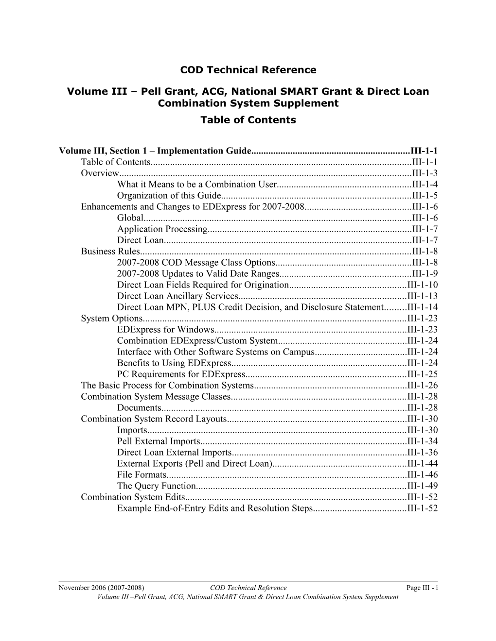 Volume III Pell Grant, ACG, National SMART Grant & Direct Loan