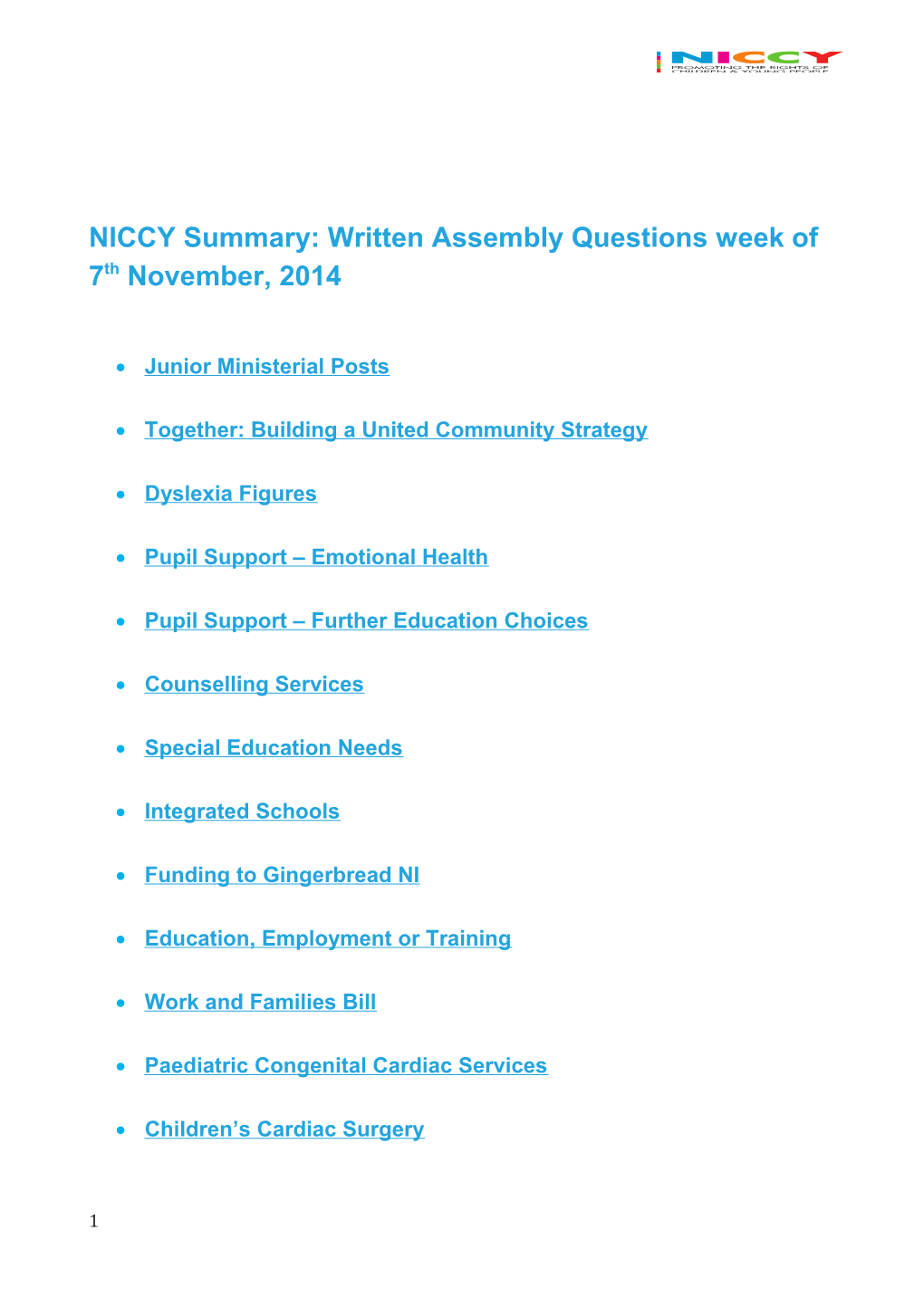 NICCY Summary: Written Assembly Questions Week of 7Th November, 2014