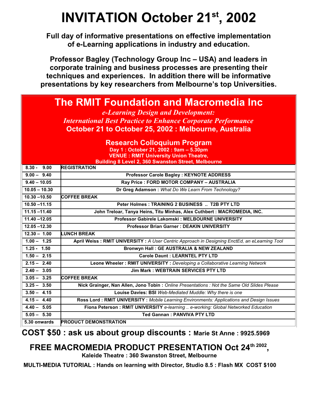The RMIT Foundation and Macromedia Inc