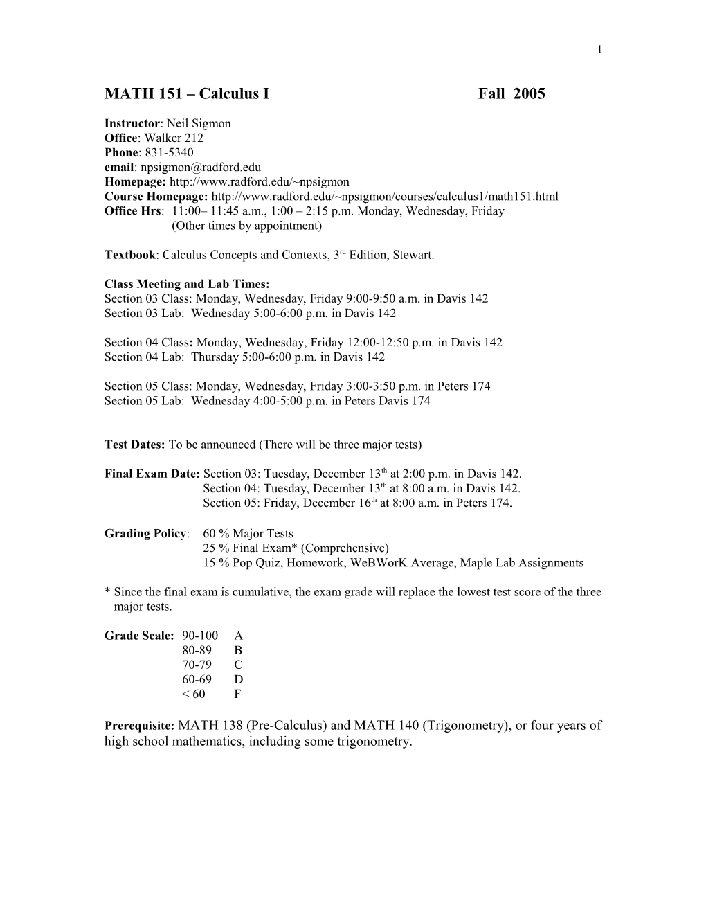 MATH 151 Calculus Ifall 2005