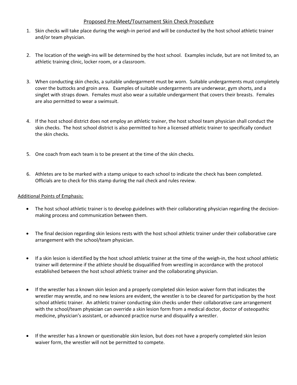 Proposed Pre-Meet/Tournament Skin Check Procedure