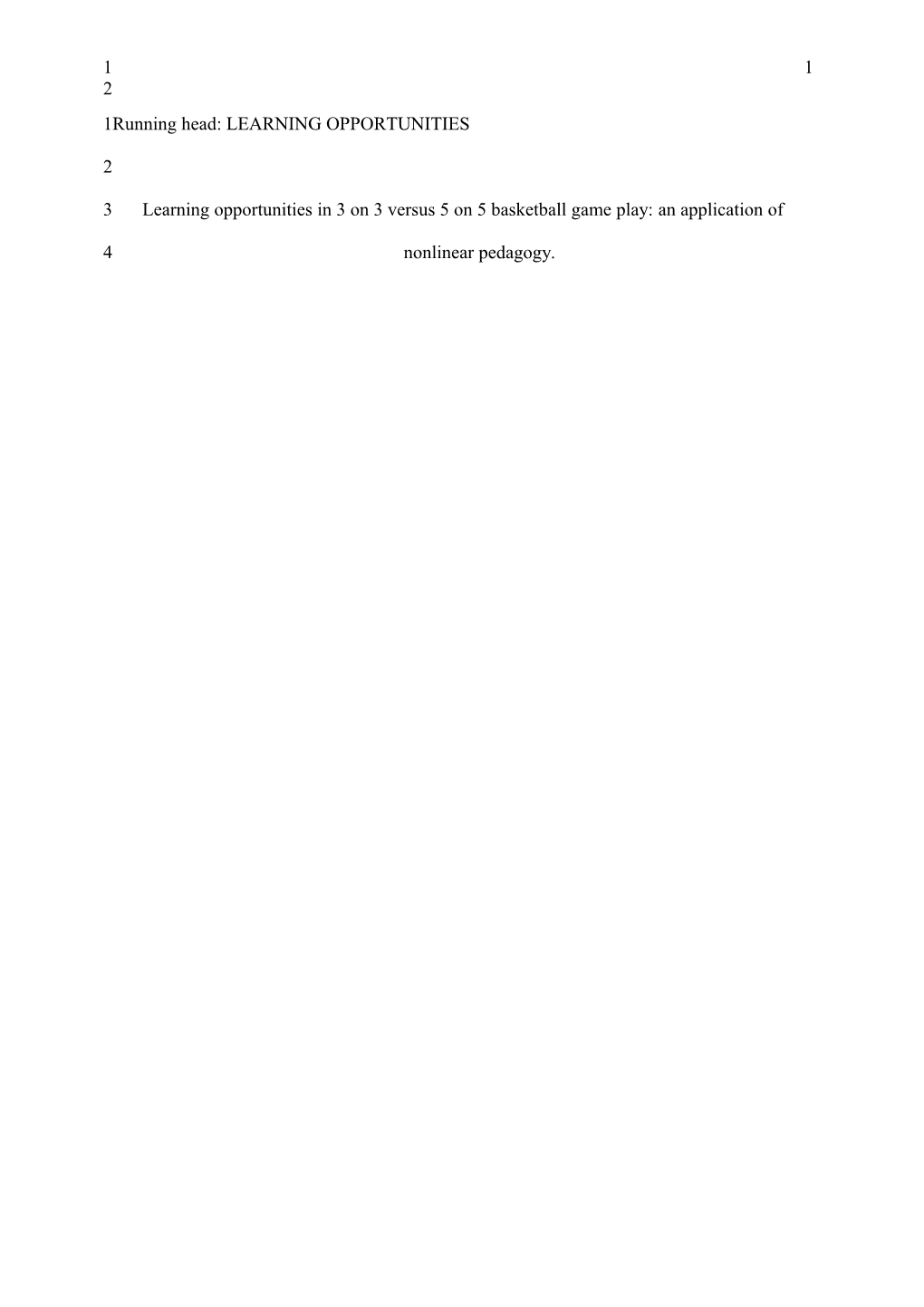 The Effect of Two Instructional Approaches on the Performance Outcomes of Two Video-Based