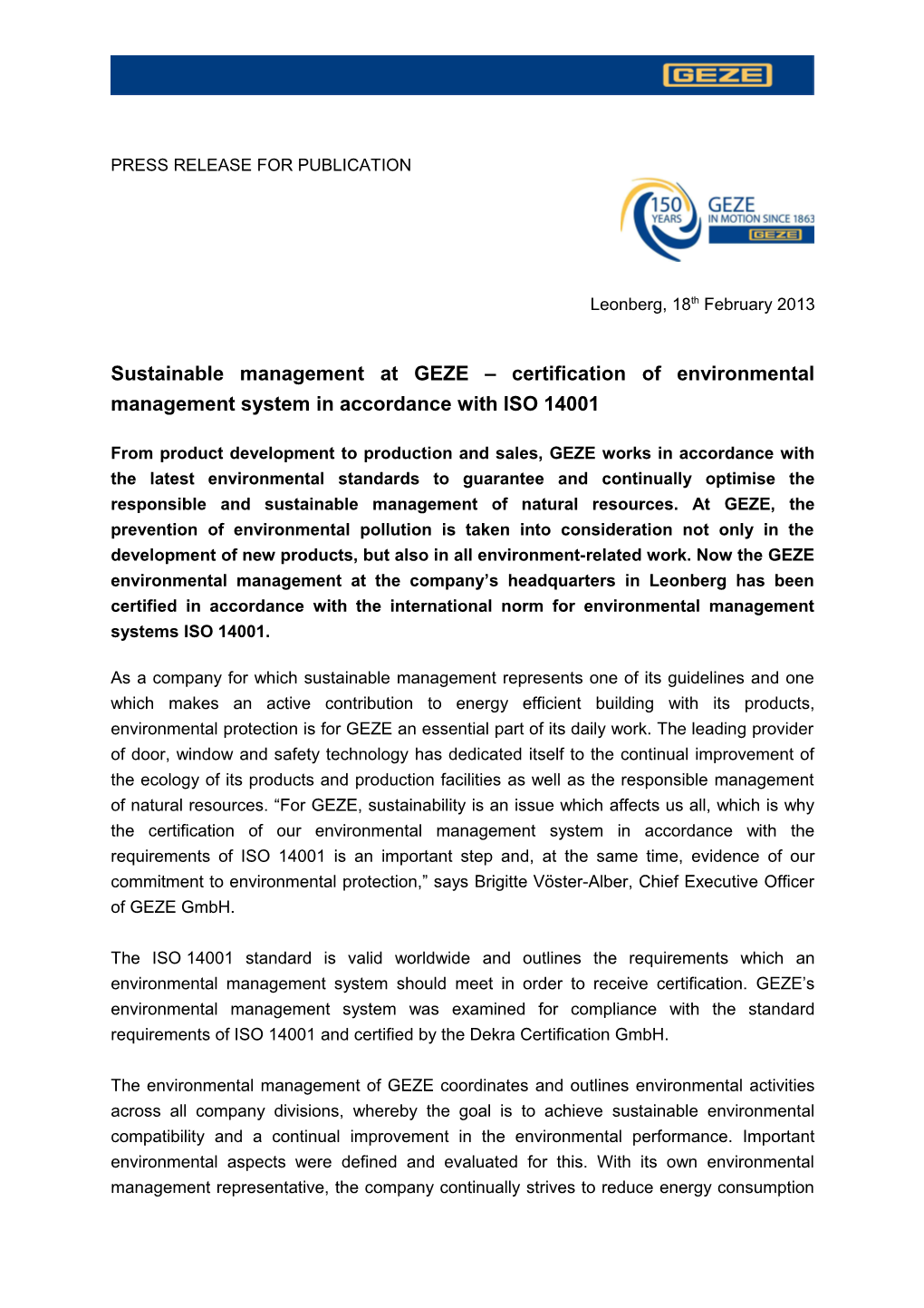 Sustainable Management at GEZE Certification of Environmental Management System in Accordance