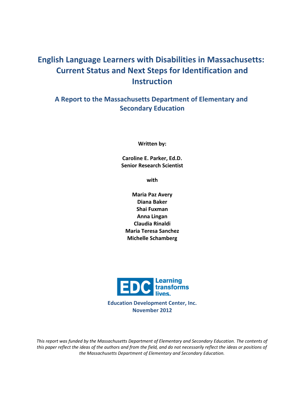 English Language Learners With Disabilities In Massachusetts: Current Status And Next Steps For Identification And Instruction