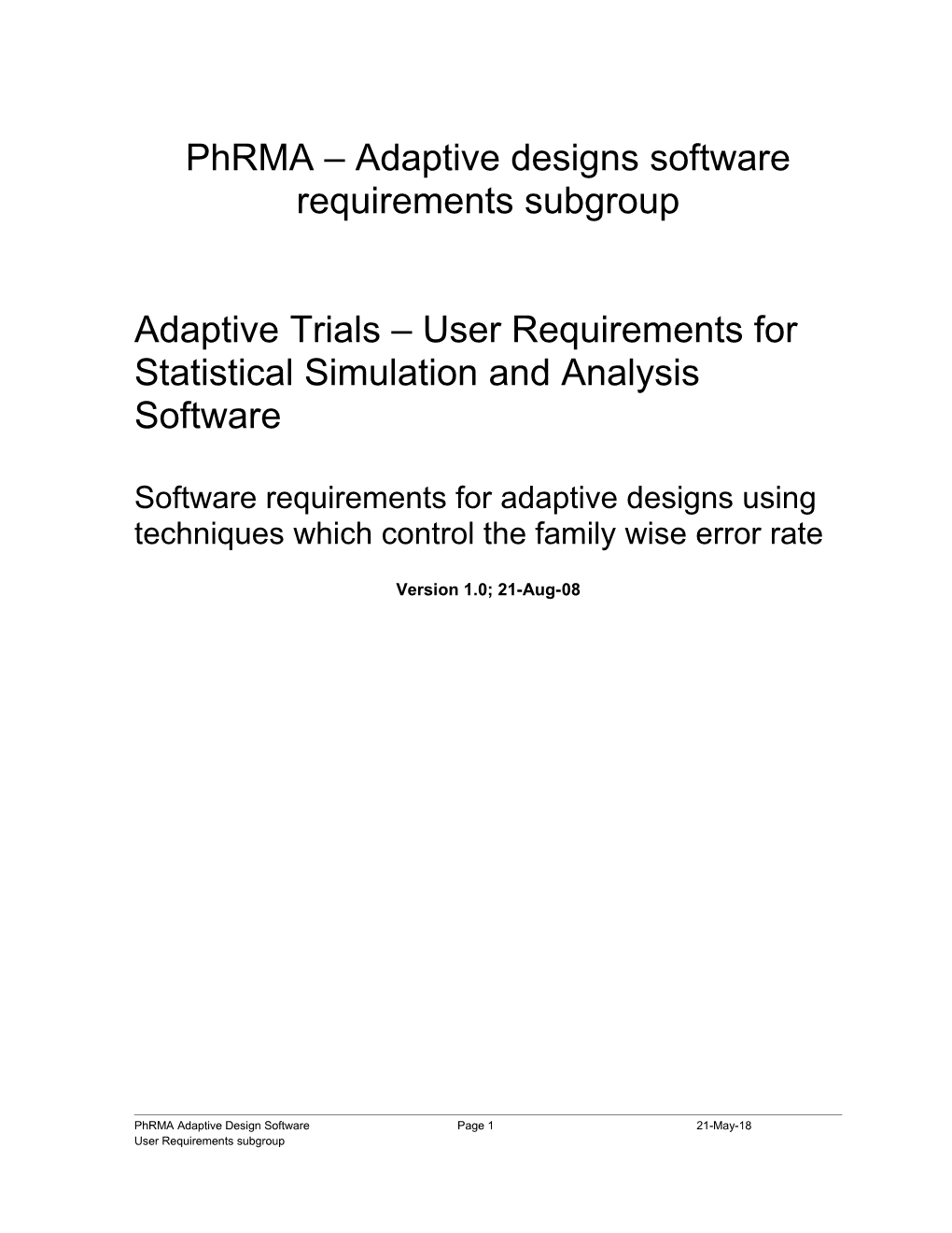 Phrma Adaptive Designs Software Requirements Subgroup