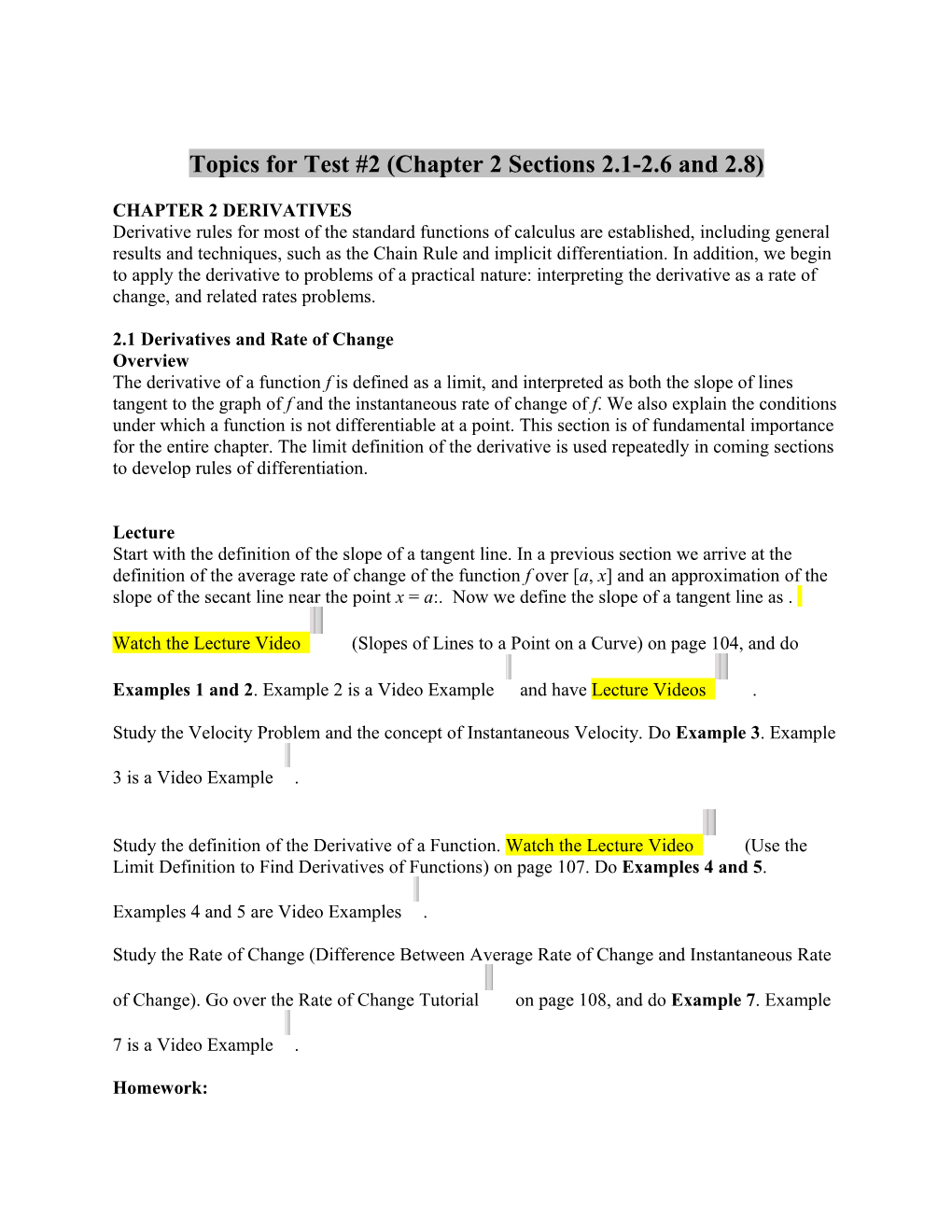 Topics for Test #2 (Chapter 2 Sections 2.1-2.6 and 2.8)