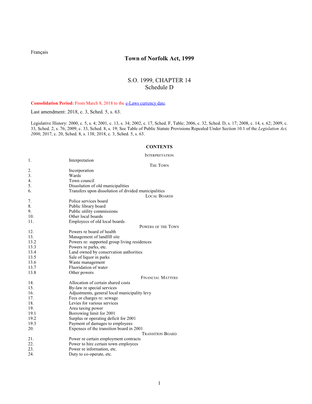 Town of Norfolk Act, 1999, S.O. 1999, C. 14, Sched. D