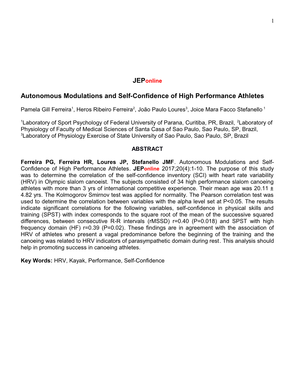 Autonomous Modulations and Self-Confidence of High Performance Athletes
