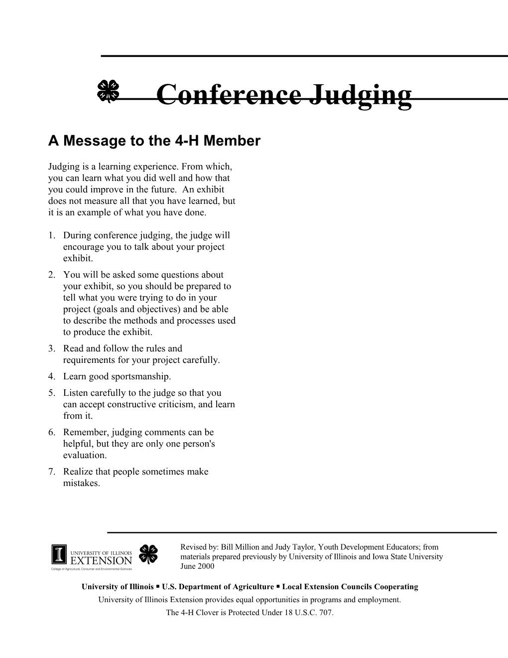 1. During Conference Judging, the Judge Will Encourage You to Talk About Your Project Exhibit