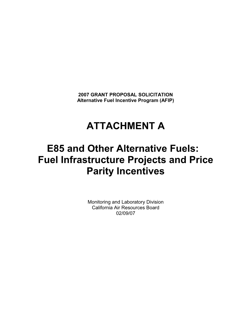 Fuel Infrastructure Projects and Price Parity Incentives