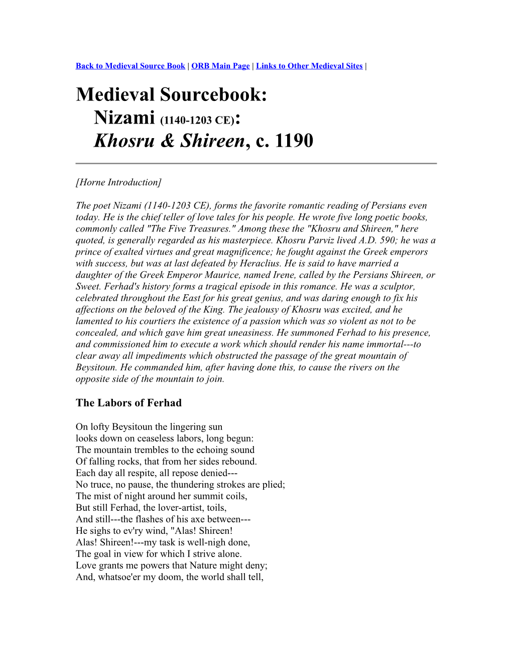 Back to Medieval Source Book ORB Main Page Links to Other Medieval Sites