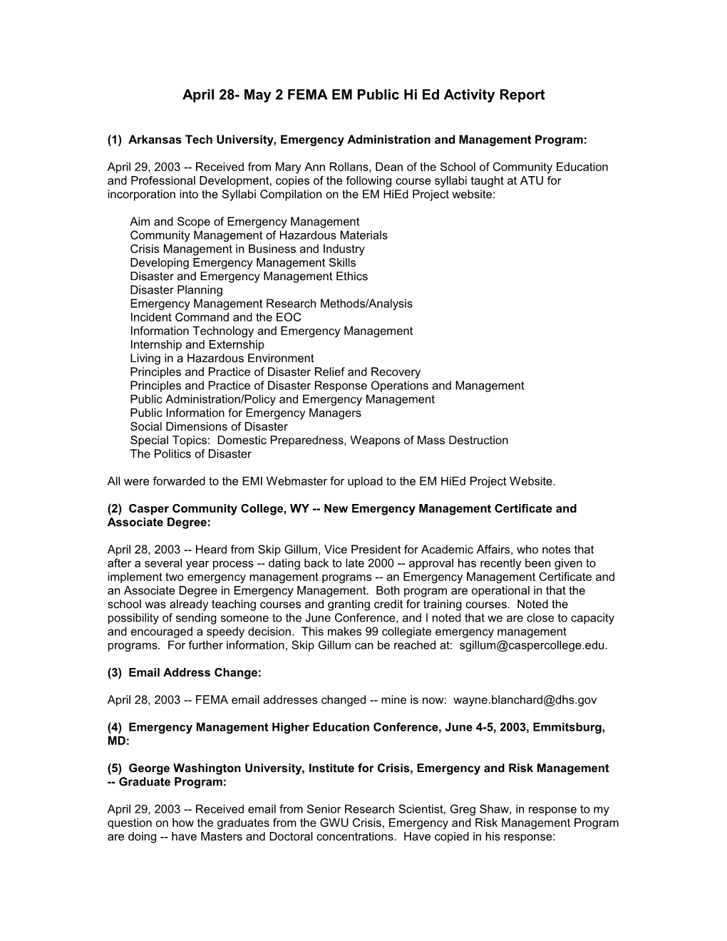 April 28- May 2 FEMA EM Public Hi Ed Activity Report