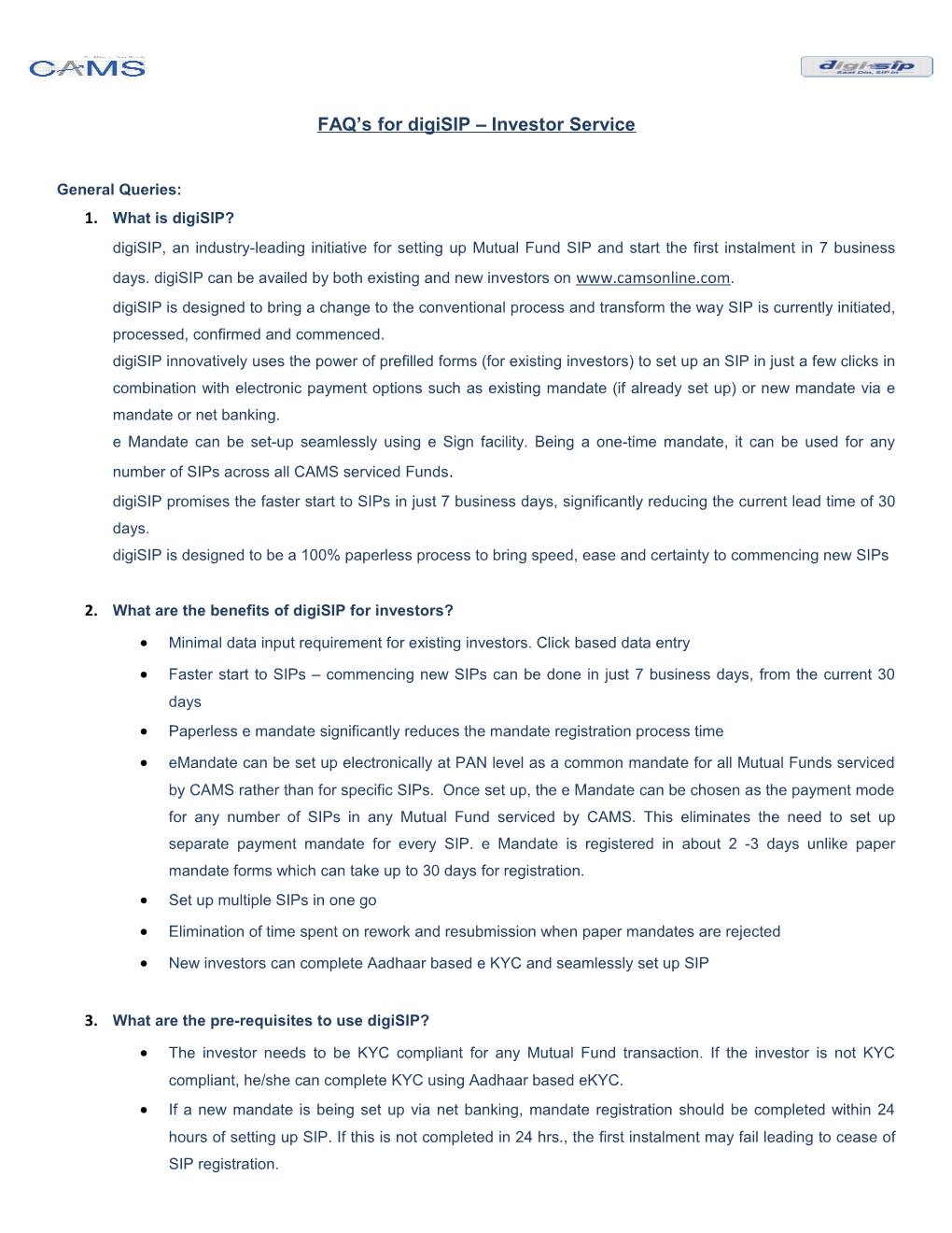FAQ S for Digisip Investor Service