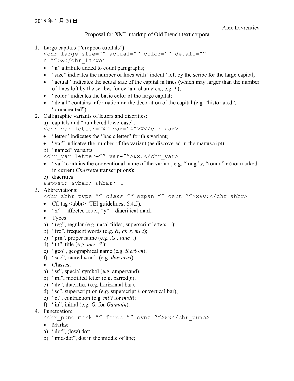 Proposal for XML Markup of Old French Text Corpora