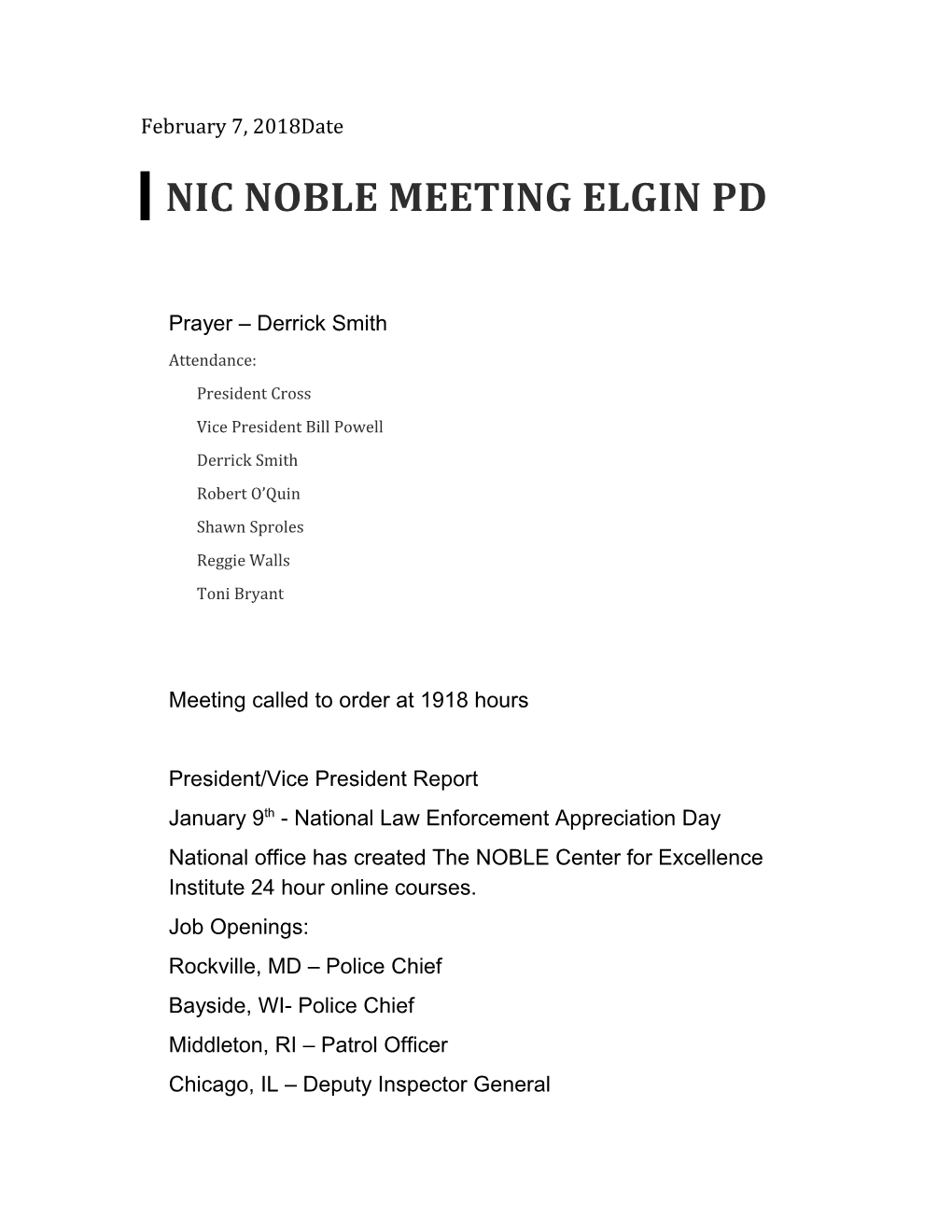 Nic Noble Meeting Elgin PD