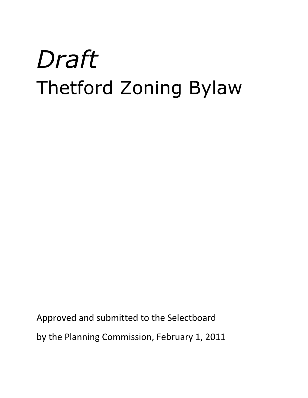 Thetford Zoning Ordinance Draft Chapters Article 1: Authority and Purpose