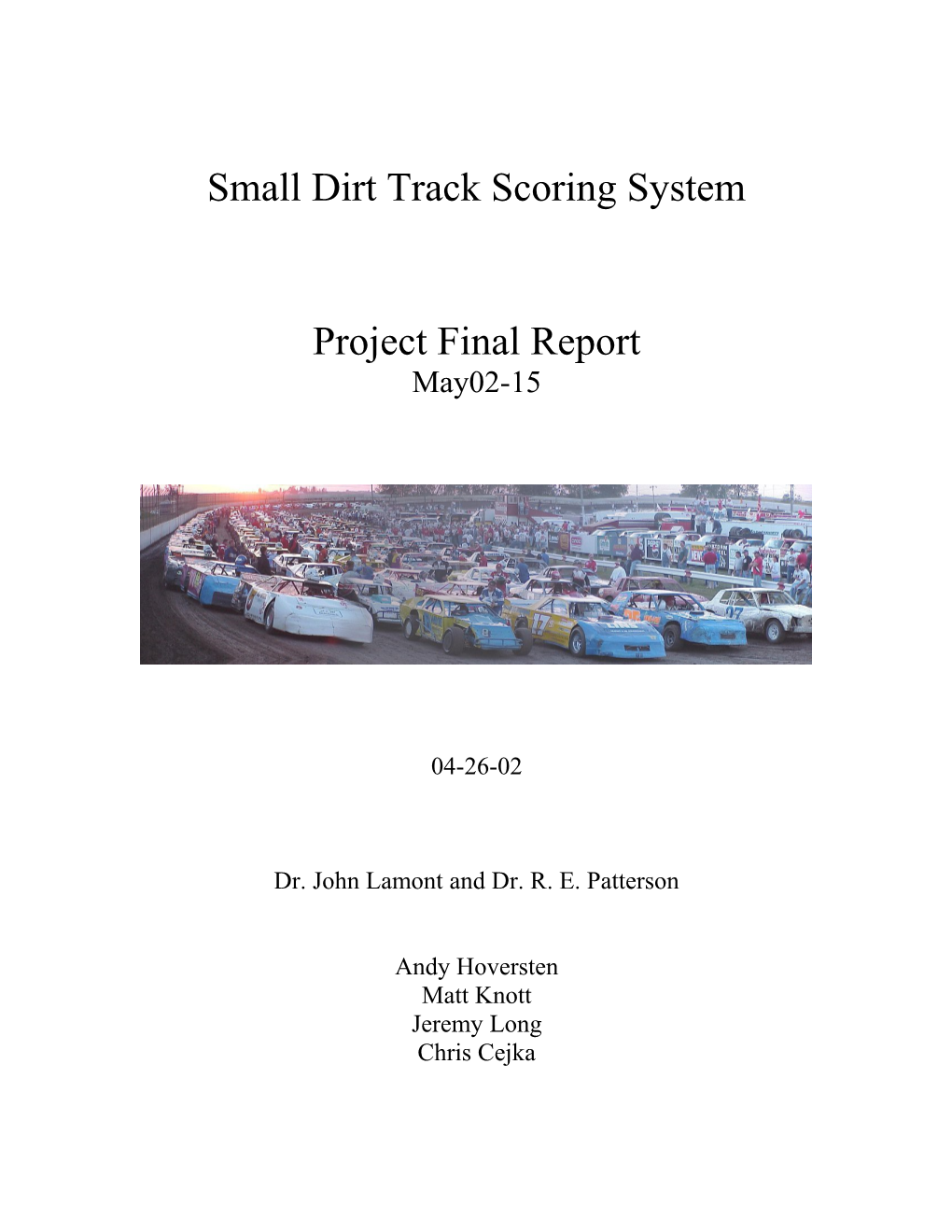 Small Dirt Track Scoring System