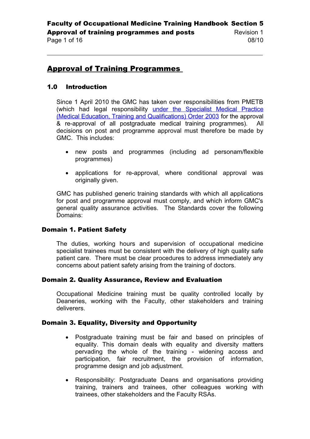 Approval of Training Programmes and Posts