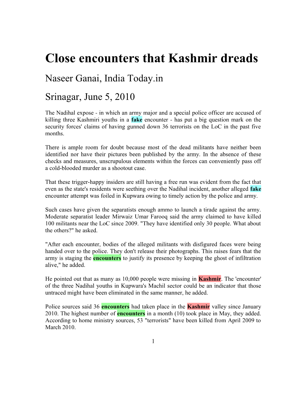 Close Encounters That Kashmir Dreads