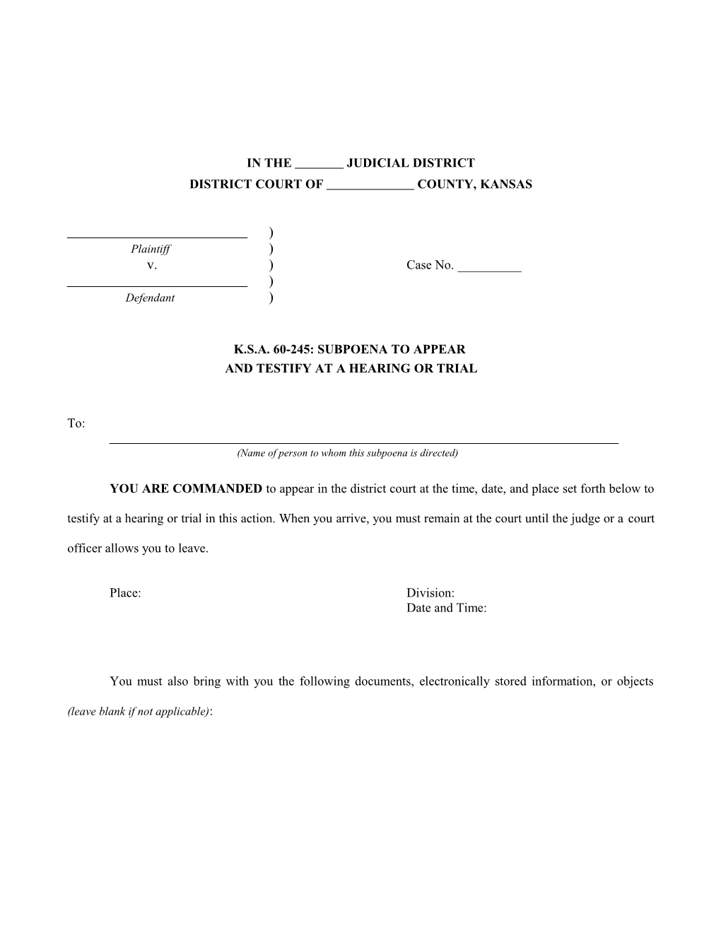 Subpoena to Appear and Testify at a Hearing Or Trial in a Civil Action