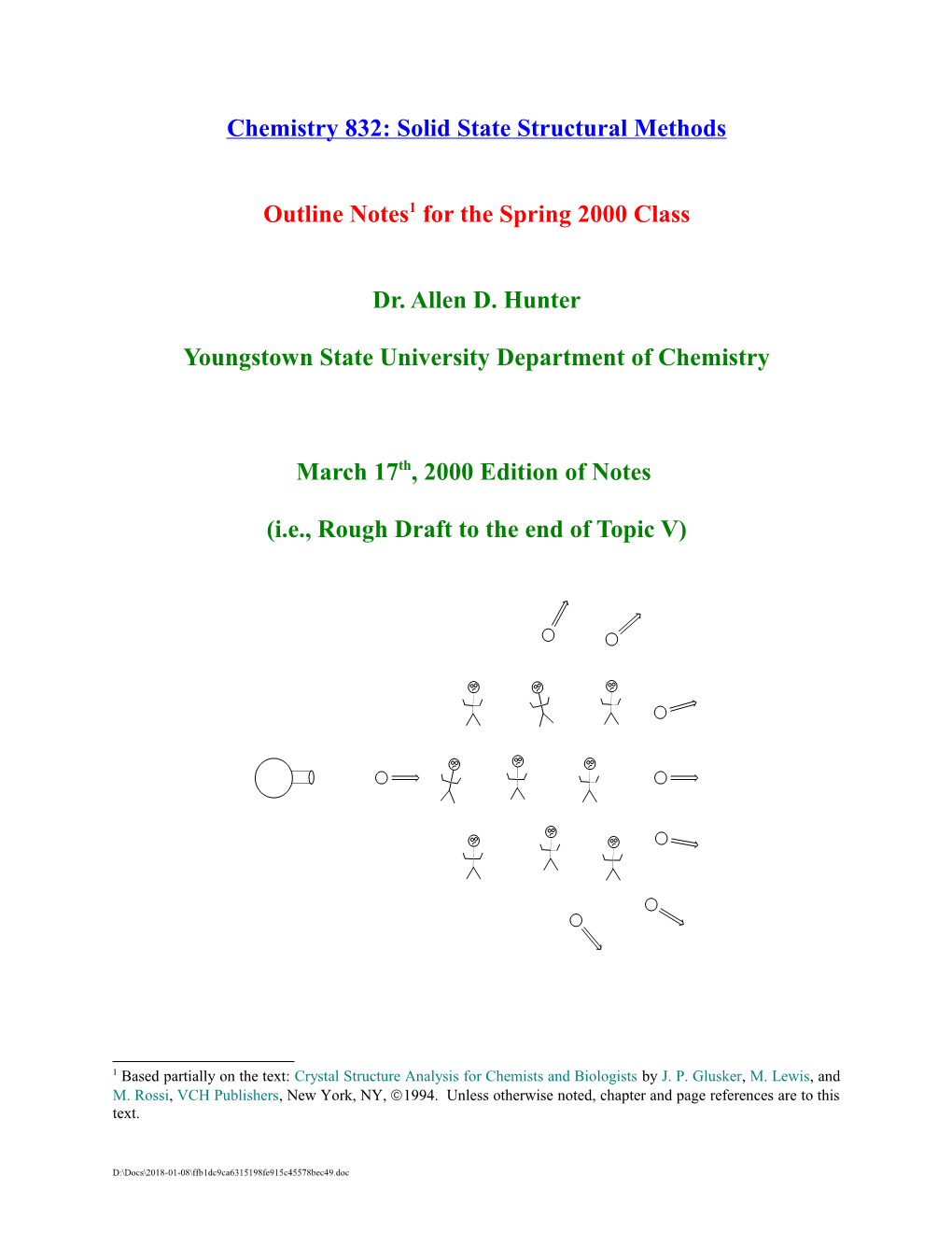 Outine Notes for Chemistry 832