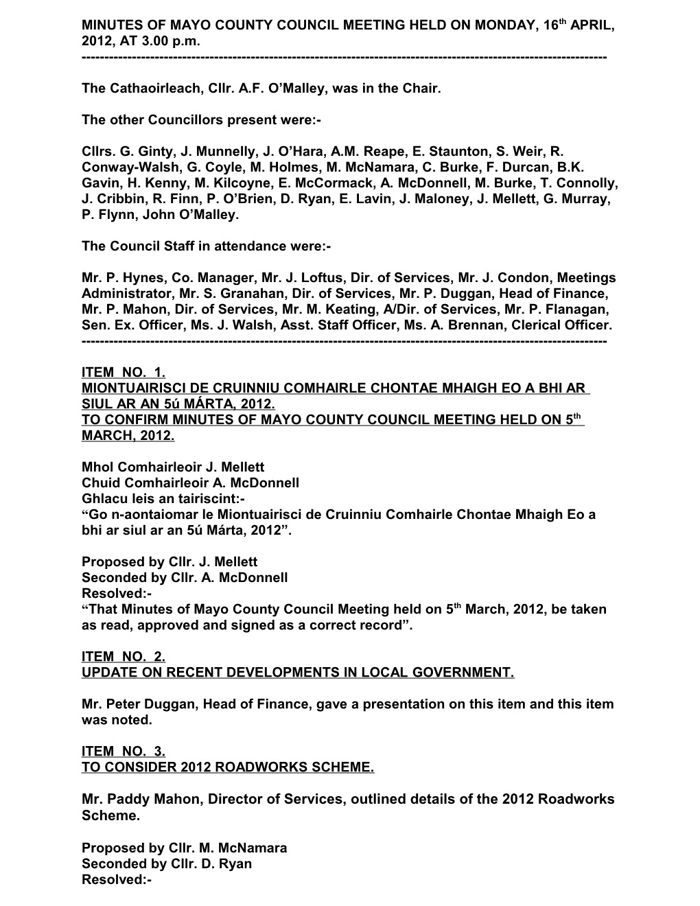 MINUTES of MAYO COUNTY COUNCIL MEETING HELD on MONDAY, 9Th JANUARY, 2012, at 3