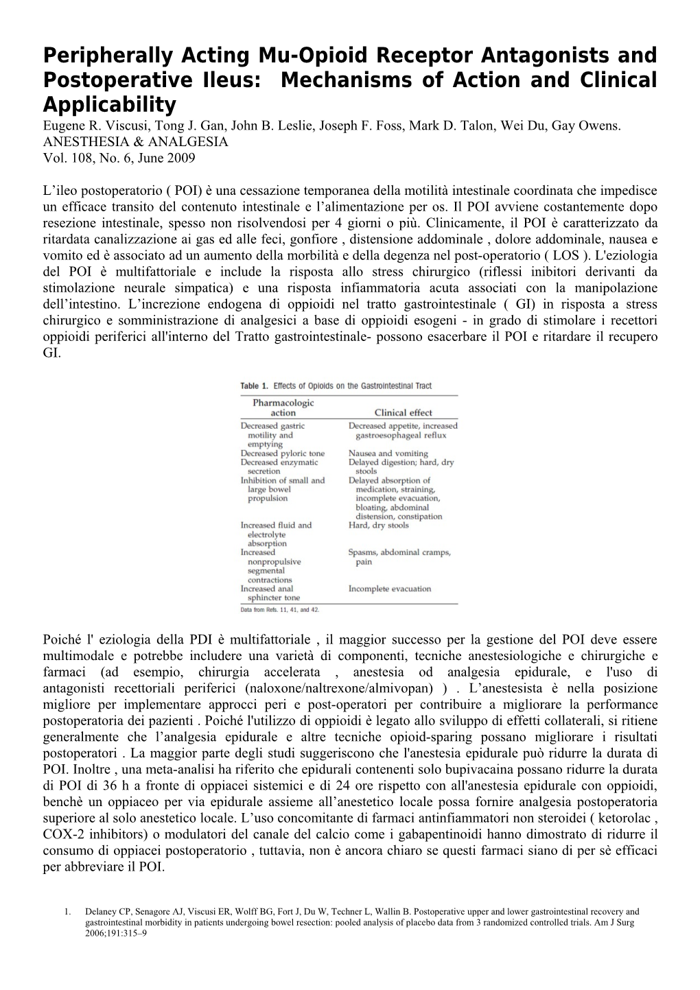 Peripherally Acting Mu-Opioid Receptor Antagonists and Postoperative Ileus: Mechanisms