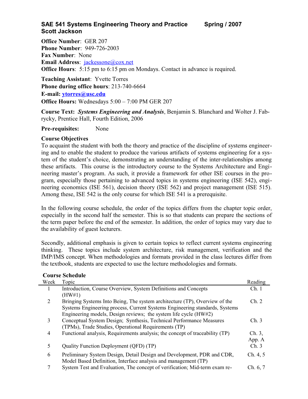 SAE 541 Systems Engineering Theory and Practice Spring / 2007