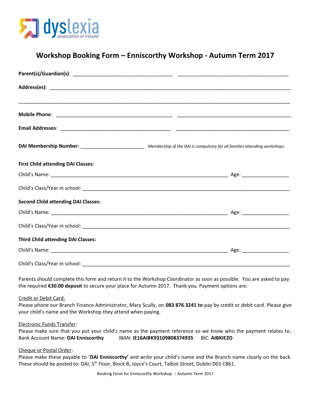 Workshop Booking Form Enniscorthy Workshop - Autumn Term 2017