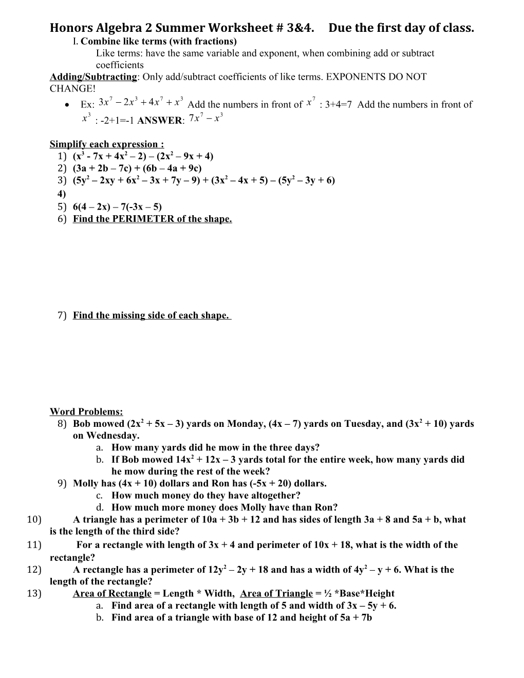 Honors Algebra 2 Summer Worksheet # 3&4. Due the First Day of Class