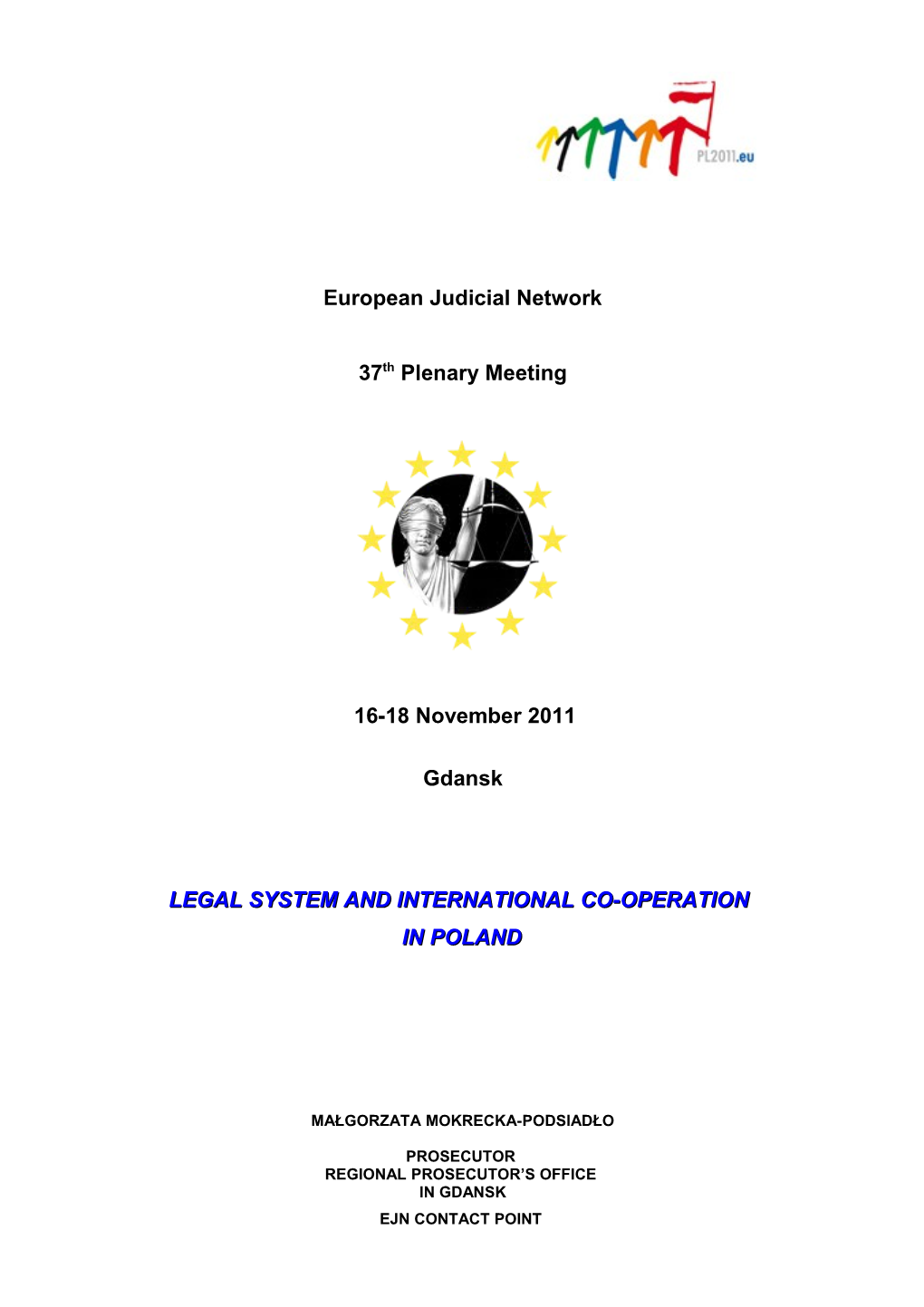 Legal System and International Co-Operation