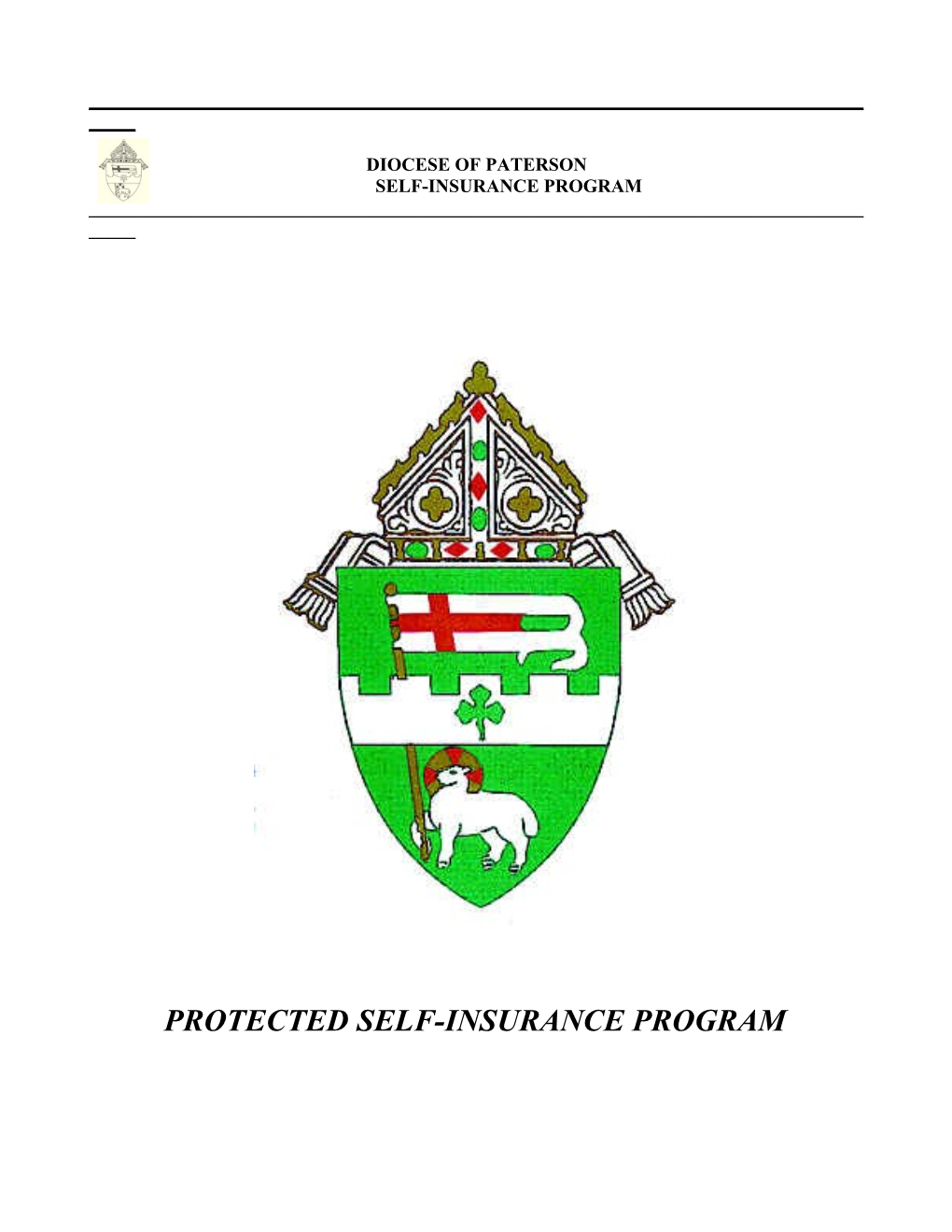 Protected Self-Insurance Program